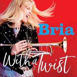With a Twist by Bria Skonberg