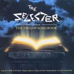 The Selecter Perform The Trojan Songbook, Volume 2 by The Selecter