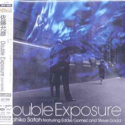 Double Exposure by Masahiko Satoh  featuring   Eddie Gomez  and   Steve Gadd