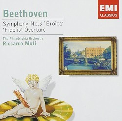 Symphony No. 3 "Eroica" / "Fidelio" Overture by Beethoven ;   The Philadelphia Orchestra ,   Riccardo Muti