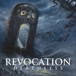 Deathless by Revocation