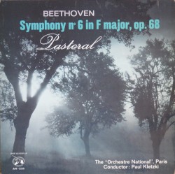Symphony no. 6 in F major, op. 68 by Ludwig van Beethoven ;   Orchestre national de France ,   Paul Kletzki
