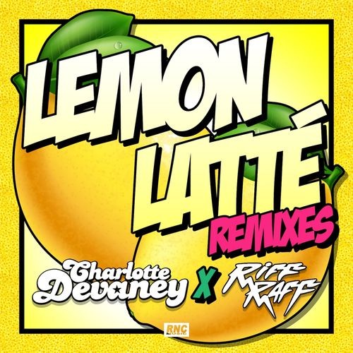 Lemon Latte (remixes)