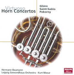 Virtuoso Horn Concertos by Gliere ,   Saint‐Saëns ,   Pokorný ;   Hermann Baumann ,   Leipzig Gewandhaus Ochestra ,   Kurt Masur