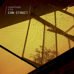 Con-Struct by Conrad Schnitzler  &   Pole