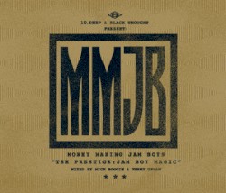 The Prestige: Jam Boy Magic by Money Making Jam Boys