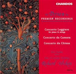 Concerto Leggiero / Concerto da Camera / Concerto da Chiesa by Dyson ;   City of London Sinfonia ,   Richard Hickox ,   Eric Parkin