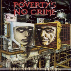 The Autumn Years by Poverty’s No Crime