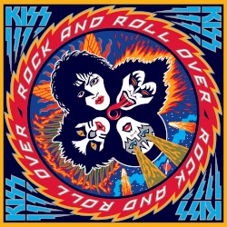 Rock and Roll Over by KISS