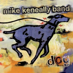 Dog by Mike Keneally Band