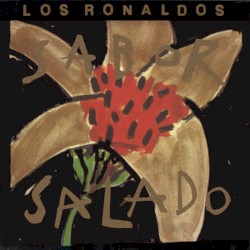Sabor salado by Los Ronaldos