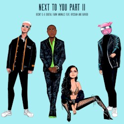 Next to You Part II by Becky G  &   Digital Farm Animals  feat.   Rvssian  &   DaVido