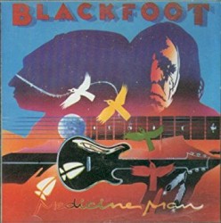 Medicine Man by Blackfoot