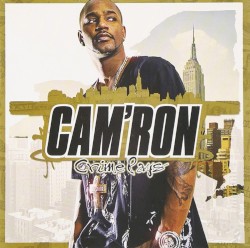 Crime Pays by Cam’ron