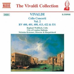 Cello Concerti, Volume 2: RV 400, 401, 408, 412, 422, 531 by Vivaldi ;   Raphael Wallfisch ,   City of London Sinfonia ,   Nicholas Kraemer