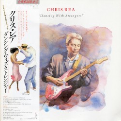 Dancing With Strangers by Chris Rea