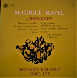Mélodies by Ravel ;   Bernard Kruysen ,   Noël Lee