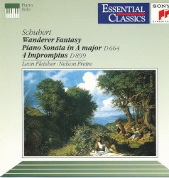 Wanderer Fantasy / Piano Sonata in A major / 4 Impromptus by Schubert ;   Leon Fleisher ,   Nelson Freire