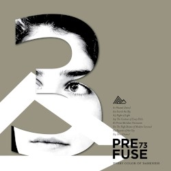 Every Color of Darkness by Prefuse 73