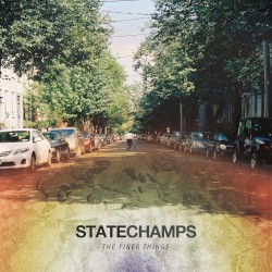 The Finer Things by State Champs