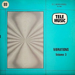 Vibrations, Volume 3 by Marc Chantereau  &   Pierre-Alain Dahan