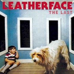 The Last by Leatherface