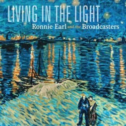 Living in the Light by Ronnie Earl and the Broadcasters