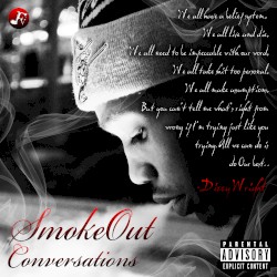 SmokeOut Conversations by Dizzy Wright