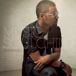 Onmyradio by Musiq Soulchild