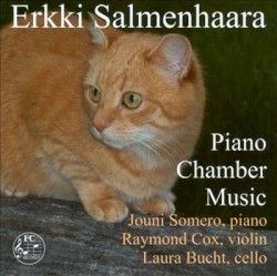 Piano Chamber Music by Erkki Salmenhaara ;   Jouni Somero ,   Raymond Cox ,   Laura Bucht