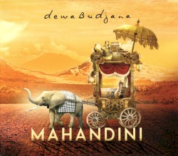 Mahandini by Dewa Budjana