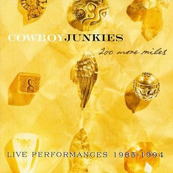 200 More Miles: Live Performances 1985–1994
