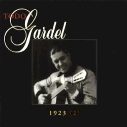 Todo Gardel 11 (1923-2) by Carlos Gardel