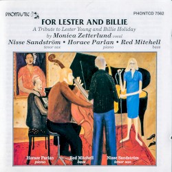 For Lester and Billie by Monica Zetterlund ,   Nisse Sandström ,   Horace Parlan ,   Red Mitchell