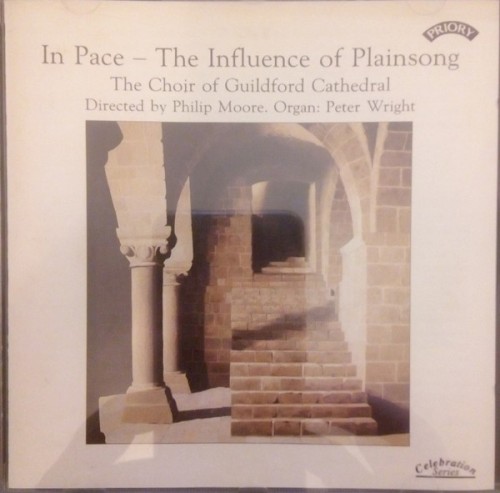 In Pace – the Influence of Plainsong
