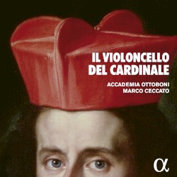 Il Violoncello del cardinale by Accademia Ottoboni ,   Marco Ceccato
