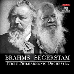 Brahms / Segerstam by Brahms ,   Segerstam ;   Turku Philharmonic Orchestra