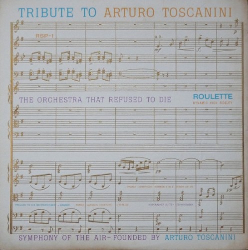 Tribute To Arturo Toscanini