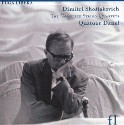 The Complete String Quartets by Shostakovich ;   Quatuor Danel