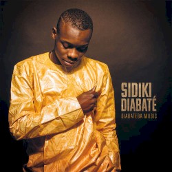 Diabateba Music, Vol. 1 by Sidiki Diabaté