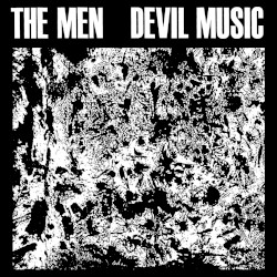 Devil Music by The Men