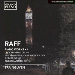 Piano Works • 4 by Raff ;   Tra Nguyen