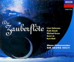 Die Zauberflöte by Mozart ;   Uwe Heilmann ,   Ruth Ziesak ,   Michael Kraus ,   Sumi Jo ,   Kurt Moll ,   Wiener Philharmoniker ,   Sir Georg Solti