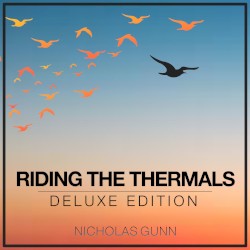 Riding the Thermals by Nicholas Gunn