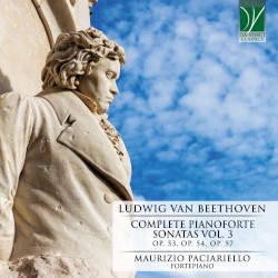 Complete Pianoforte Sonatas Vol. 3: Op. 53, op. 54, op. 57 by Ludwig van Beethoven ;   Maurizio Paciariello
