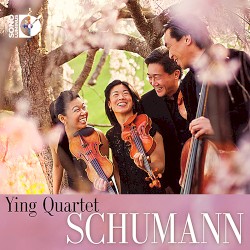 String Quartets Nos. 1-3 by Robert Schumann :   The Ying Quartet