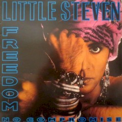 Freedom: No Compromise by Little Steven