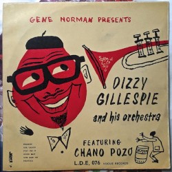 Dizzy Gillespie and His Orchestra (Featuring Chano Pozo) by Dizzy Gillespie and His Orchestra  Featuring   Chano Pozo