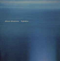 Englabörn by Jóhann Jóhannsson