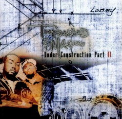 Under Construction, Part II by Timbaland & Magoo